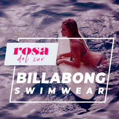 Billabong Women's Summer 2019 | Rosa Del Sur Beachwear Collection