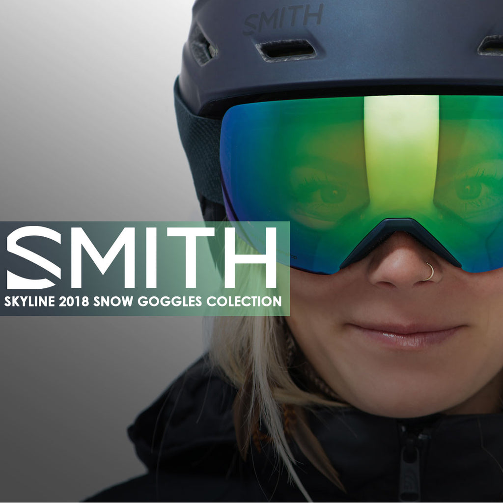 Smith Optics 2018 | Skyline Snow Goggles Collection
