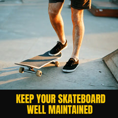 Skateboarding Safety Tips | Keep your skateboard well maintained