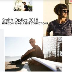 Smith Optics 2018 | Horizon Sunglasses Collection