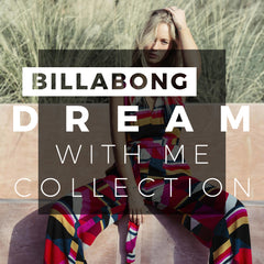 Billabong Holiday 2018 | Dream With Me Womens Clothing Collection