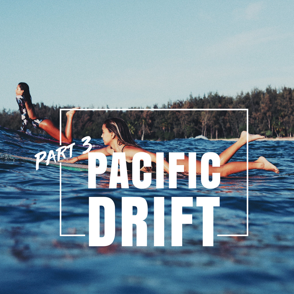 Billabong Summer 2018 | Women's Surf Wear Pacific Drift Part 3 In Hawaii
